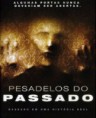PESADELO DO PASSADO